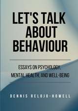 Let's Talk About Behaviour