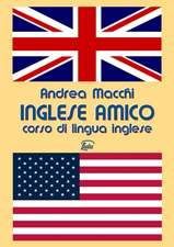 Inglese amico - Corso di lingua inglese