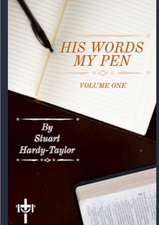 His Words My Pen Volume 1