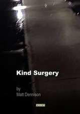 Kind Surgery