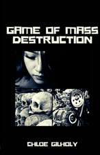 Game of Mass Destruction