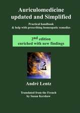 Auriculomedicine Updated and Simplified (2nd edition)