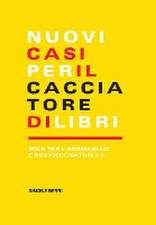 Nuovi casi per il cacciatore di libri