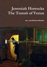 Jeremiah Horrocks The Transit of Venus