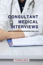 Consultant Medical Interviews