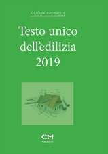 Testo unico dell'edilizia 2019