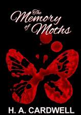 The Memory of Moths