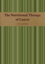 The Nutritional Therapy of Cancer