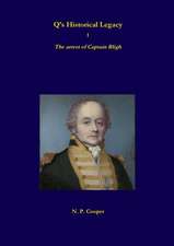 Qis Historical Legacy - 1 - The Arrest of Captain Bligh