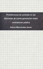 Prohibiciones de contratar en las Directivas de cuarta generación sobre contratación pública