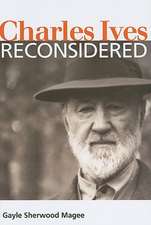 Charles Ives Reconsidered