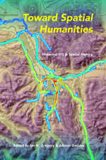 Toward Spatial Humanities