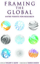 Framing the Global – Entry Points for Research