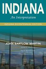 Indiana – An Interpretation – Indiana Bicentennial Edition