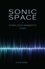 Sonic Space in Djibril Diop Mambety`s Films