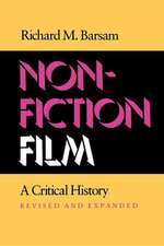 Nonfiction Film – A Critical History Revised and Expanded