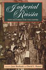 Imperial Russia – New Histories for the Empire