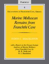 Marine Molluscan Remains from Franchthi Cave – Fascicle 4, Excavations at Franchthi Cave, Greece