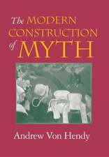 The Modern Construction of Myth