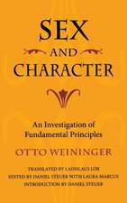 Sex and Character – An Investigation of Fundamental Principles