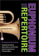 Guide to the Euphonium Repertoire – The Euphonium Source Book