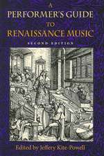 A Performer`s Guide to Renaissance Music, Second Edition