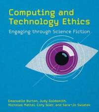 Burton, E: Computing and Technology Ethics