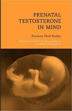 Prenatal Testosterone in Mind – Amniotic Fluid Studies