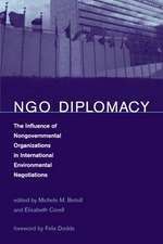 NGO Diplomacy – The Influence of Nongovernmental Organizations in International Environmental Negotiations