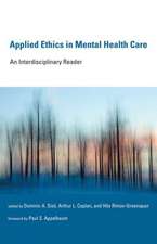 Applied Ethics in Mental Health Care – An Interdisciplinary Reader