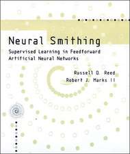 Neural Smithing – Supervised Learning in Feedforward Artificial Neural Networks