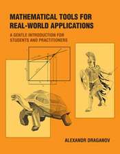 Draganov, A: Mathematical Tools for Real-World Applications