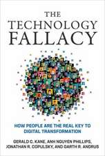 The Technology Fallacy