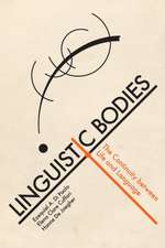 Linguistic Bodies