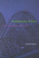 Architectures of Time – Toward a Theory of the Event in Modernist Culture