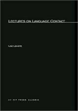 Lectures on Language Contact