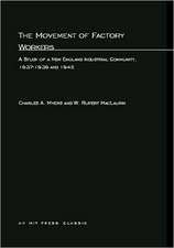 The Movement of Factory Workers – A Study of New England Industrial Community 1937–1939 & 1942