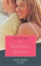 The Rancher's Rescue