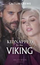 Crews, C: Kidnapped By The Viking