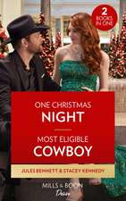 Bennett, J: One Christmas Night / Most Eligible Cowboy