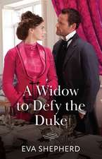 Widow To Defy The Duke