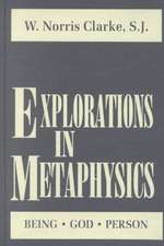 Explorations in Metaphysics – Being–God–Person