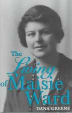 The Living Of Maisie Ward