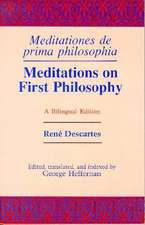 Meditations on First Philosophy/ Meditationes de – A Bilingual Edition