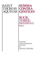 Summa Contra Gentiles – Book 3: Providence, Part I