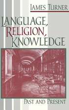 Language, Religion, Knowledge – Past and Present