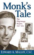 Monk`s Tale – The Pilgrimage Begins, 1941–1975