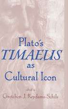 Plato`s Timaeus as Cultural Icon