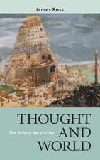 Thought and World – The Hidden Necessities