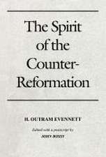 Spirit of the Counter-Reformation, The